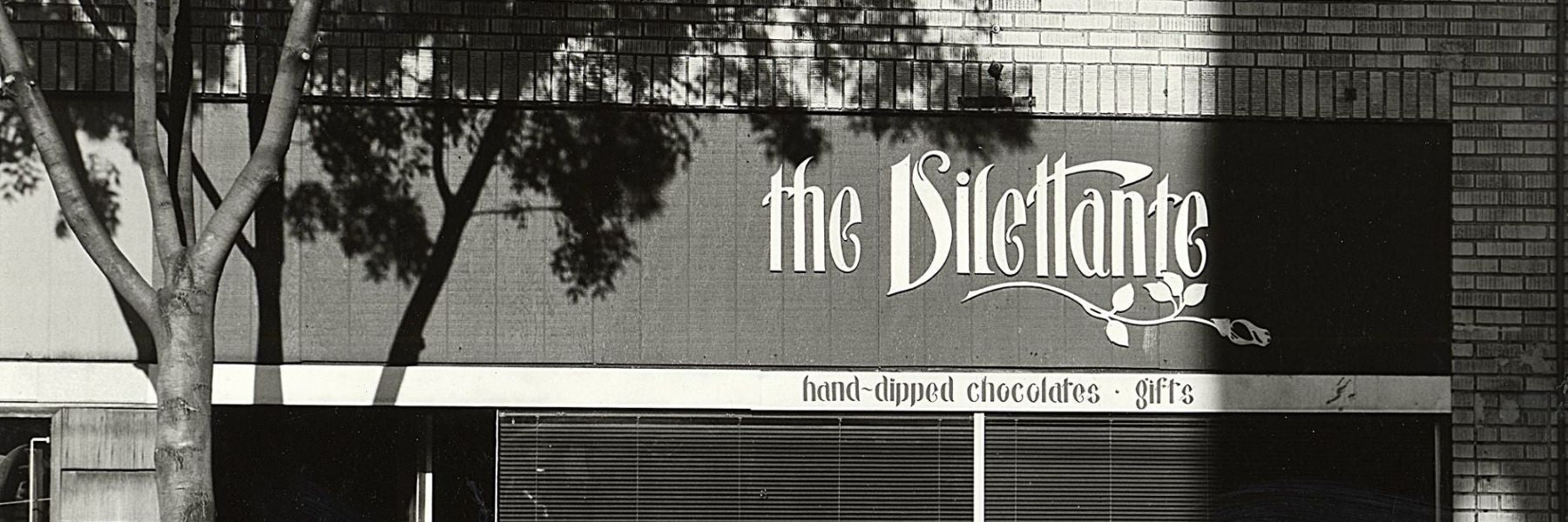 Dilettante Chocolates Original Location in 1976